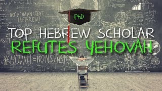 Preeminent Scholar and PhD DEBUNKS the Name Yehovah [upl. by Punak]