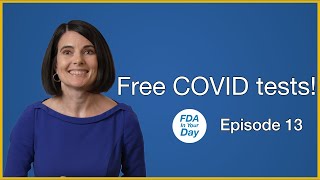 FREE COVID Tests Are Back How to Order Yours Today  FDA In Your Day Ep 13 [upl. by Krystalle]