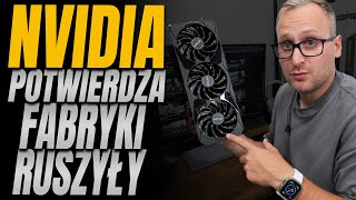 Nvidia potwierdza fabryki ruszyły [upl. by Atteuqehs]