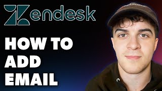 How to Add Email on Zendesk Full 2024 Guide [upl. by Auohc]