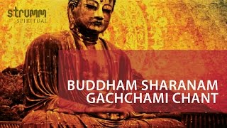 Buddham Saranam Gachchami Chant [upl. by Ahsitnauq805]