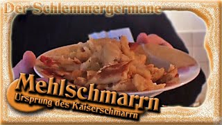 Mehlschmarrn  Kaiserscharrn wie alles begann Teil 1 [upl. by Kcirdaed]