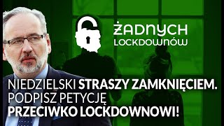 Niedzielski STRASZY zamknięciem Podpisz PETYCJĘ przeciwko LOCKDOWNOWI  Komentarz PCh24 [upl. by Judith279]