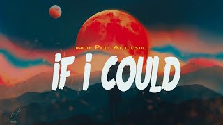 If i Could  Pop ll Acoustic   Official Video Lyrics [upl. by Claiborn634]