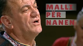 Mahmut Ferati  MALLI PER NANEN [upl. by Fee]