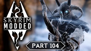 Skyrim Modded  Part 104  Siege of the Dragon Cult [upl. by Alyahc]