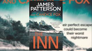 The Inn  James Patterson Audiobook Mystery Thriller amp Suspense [upl. by Adoh231]