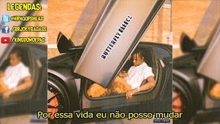 Travis Scott  Butterfly Effect LEGENDADO PTBR  wwwtwittercomHIPHOOPSHEAD [upl. by Oniger]