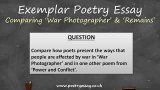 GCSE Grade 9 Power and Conflict Poetry Essay – Comparing ‘War Photographer’ and ‘Remains’ AQA 2019 [upl. by Frey984]