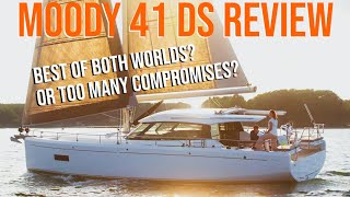 Moody 41DS Boat Tour amp Review The Monohull for Catamaran Sailors [upl. by Bigford]