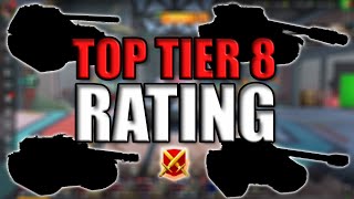 BEST TIER 8 TANKS FOR RANKED MATCHES IN WORLD OF TANKS BLITZ [upl. by Sonny44]