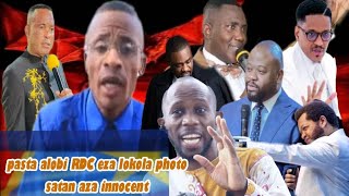 PASTEUR JOHN ANIATI MABE RDC EZA PHOTO SATANA AZA INNOCENT CONGOLAIS ABE TAMI SOMO MA LOBA KILO [upl. by Candice]