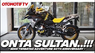 Rp 875 JUTA UNTUK TURING SECANGGIH APA BMW R 1250 GS 40th ANNIVERSARY l Otomotif TV [upl. by Winthrop]