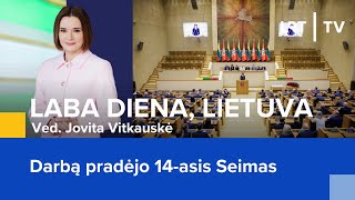 Tiesiogiai Darbą pradėjo 14asis Seimas  Laba diena Lietuva  20241114 [upl. by Balbur]