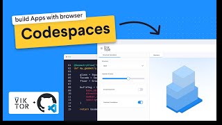 Create apps in GitHub Codespaces  VIKTOR Tutorial [upl. by Atalee726]