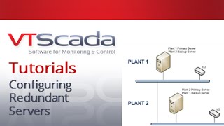 VTScada 11X Tutorials  Configuring Redundant Servers with Automatic Failover [upl. by Steady]