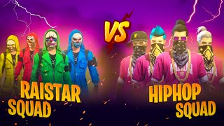 RAISTAR SQUAD VS HIP HOP SQUAD 😨🔥 [upl. by Senilec273]