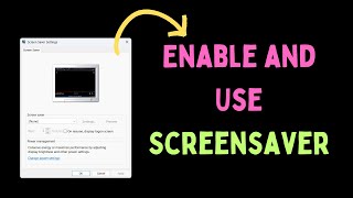 How to Enable and Use Screensaver on Windows 11 [upl. by Scholem]