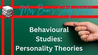 5 Personality theories summarised Biological Behavioural Psychodynamic Humanistic and Trait [upl. by Iridissa]