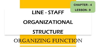 Line  Staff Organizational Structure Differences Line amp LineStaff  Functions of Management [upl. by Teteak292]