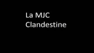 MJC Clandestine  Tas du Kiri autour du Gland [upl. by Dulcie]