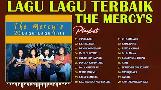 LAGU LAGU TERBAIK THE MERCYS 📀 THE MERCYS BEST SPESIAL ALBUM TEMBANG NOSTALGIA INDONESIA [upl. by Ayerhs]