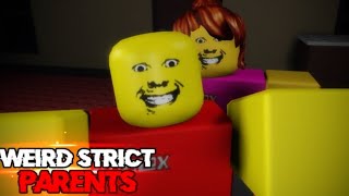 Weird Strict Parents Roblox [upl. by Lemcke]