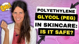 Polyethylene Glycol PEG In Skincare Products Is It Safe [upl. by Adleremse337]