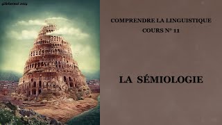 La Sémiologie Comprendre la linguistique n°11 [upl. by Helgeson977]