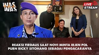 Firdaus Oiwobo Ungkap Terkait Novi Pratiwi Menemui Irjen Pol Purn Ricky Sitohang [upl. by Fiester]