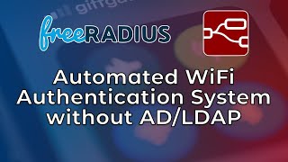 FreeRADIUS on Autopilot A Fully Automated Setup with NodeRED [upl. by Isyad]