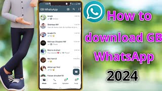 How to Download GB Whatsapp New Version 2024  GB Whatsapp [upl. by Harley]