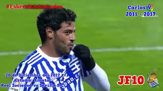 El Primer Gol y Último Gol de Carlos Vela con la Real Sociedad [upl. by Emoraj400]