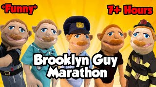 7 Hour Brooklyn Guy Marathon  Funny [upl. by Annaes]