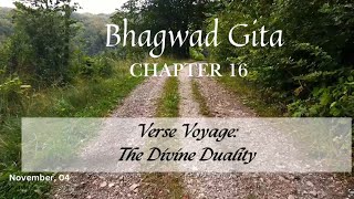 The Divine Duality Bhagwad Gita  Chapter 16 [upl. by Lachish317]