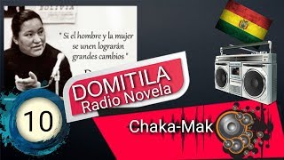 La mejor Radio novela cap10 Domitila de chungara [upl. by Grani]