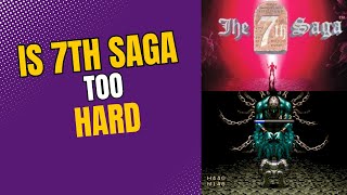 7th Saga The Hardest RPG [upl. by Eiralih]