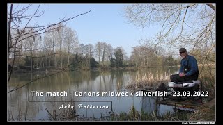 The match  Canons midweek silverfish  23032022 [upl. by Mis867]