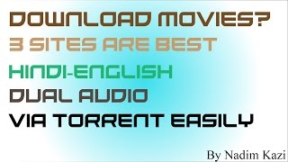 Top 3 Sites To Download Hindi English Movies Via Torrent Full Guide [upl. by Lyndell628]