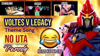 VOLTES V LEGACY THEME SONG No Uta Parody punny funny lyrics [upl. by Kathe]