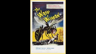 The Wasp Woman 1959 [upl. by Nahraf]