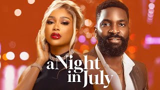 A NIGHT IN JULY  Nigerian Movies 2024 Latest Full Movies [upl. by Larrisa]