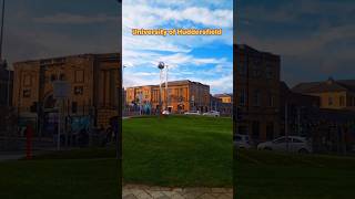 University of Huddersfield huddersfield huddersfieldtown ukuniversities uktop40 bestuniversity [upl. by Kitchen]