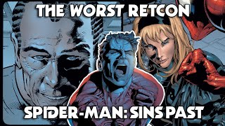 The WORST SpiderMan Retcon Sins Past [upl. by Anaila]