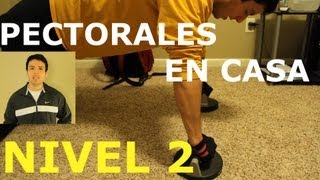 Entrenamiento Para Pectorales En Casa  NIVEL 2 [upl. by Holton]