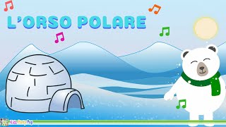 LOrso Polare  Testo e Canzone per Bambini [upl. by Crandale]