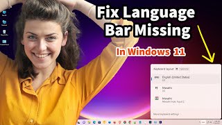 How to Fix Language Bar Missing In Windows 11 PC or Laptop [upl. by Marduk]