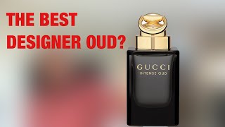 5 REASONS WHY YOU NEED GUCCI INTENSE OUD [upl. by Amargo41]