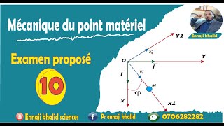 Examen proposé 10 Mécanique du point matériel [upl. by Felita]