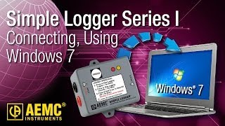 AEMC®  Simple Logger  Connecting To Instrument Using Windows 7 same principle for Win 8 81 10 [upl. by Gower342]